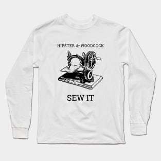 SEW IT Long Sleeve T-Shirt